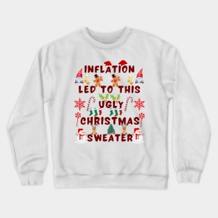 Ugly christmas sweater Crewneck Sweatshirt